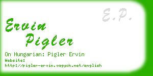 ervin pigler business card